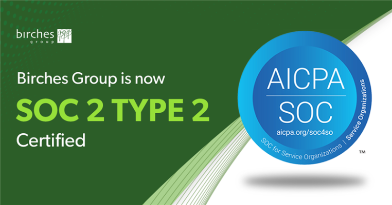 Graphic announcing Birches Group is now SOC 2 Type 2 certified, with an AICPA SOC seal on a green and white background.