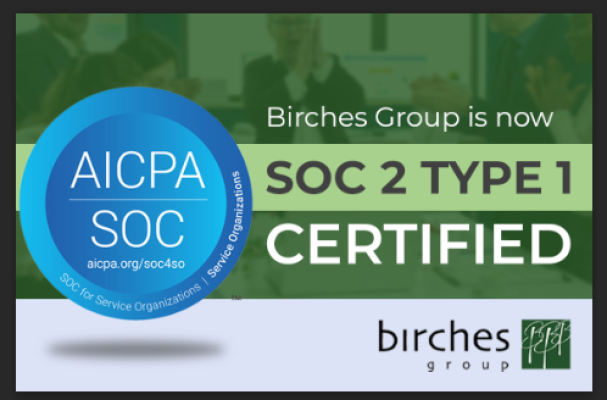 AICPA SOC certificate with the text "Birches Group is now SOC 2 Type 1 Certified," and the Birches Group logo in the bottom right corner.